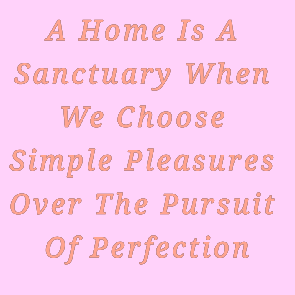 A Sanctuary Home